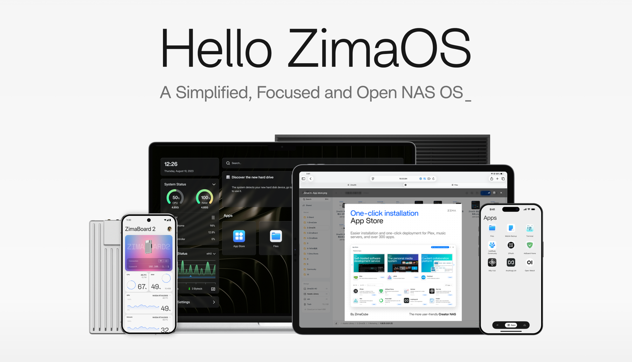ZimaOS system multi-device display. A promotional image for ZimaOS, with the title "Hello ZimaOS" and the description "A Simplified, Focused, and Open NAS OS" displayed at the top. Below, a ZimaBoard 2, a phone, a tablet, a laptop, and a NAS device are displayed, each displaying system status, app store, one-click installation, and file management.