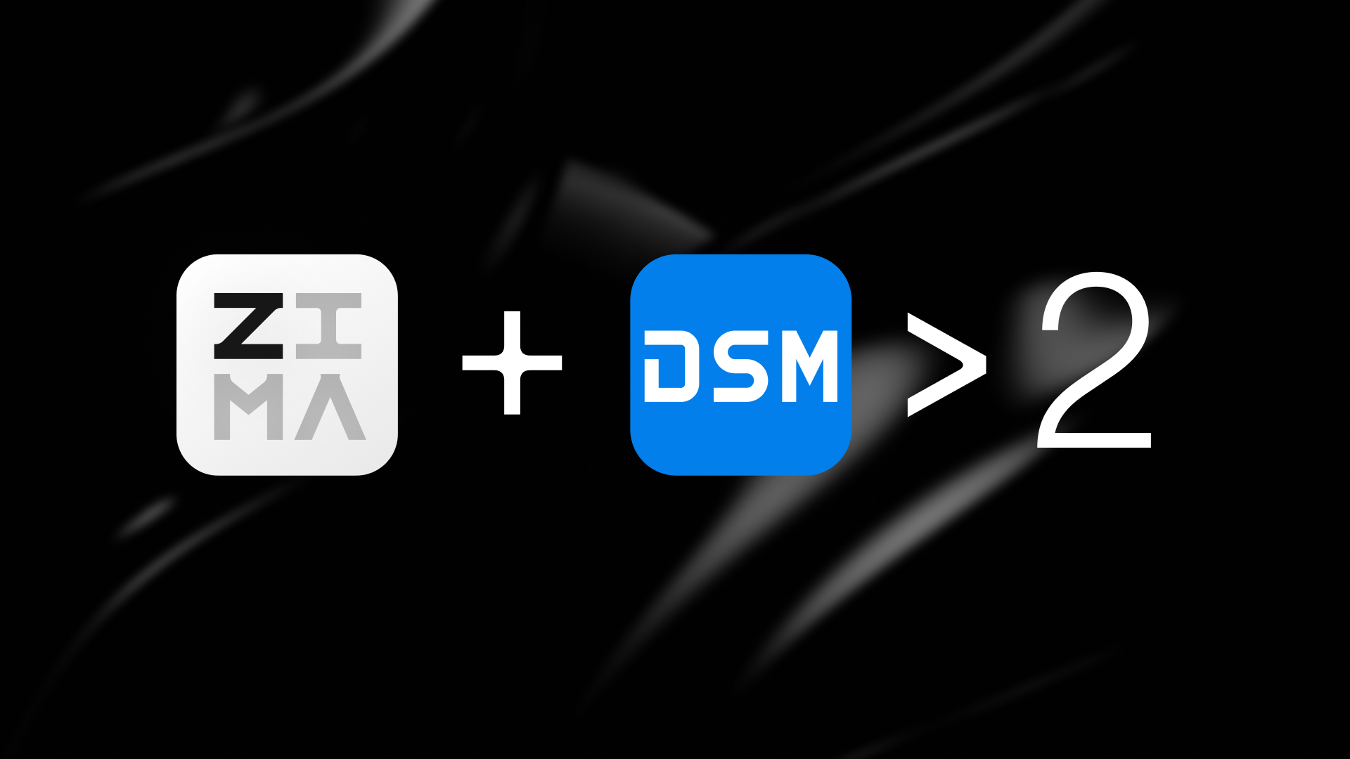 ZIMA and DSM logos with a plus sign, an arrow, and the number 2, symbolizing a collaboration.